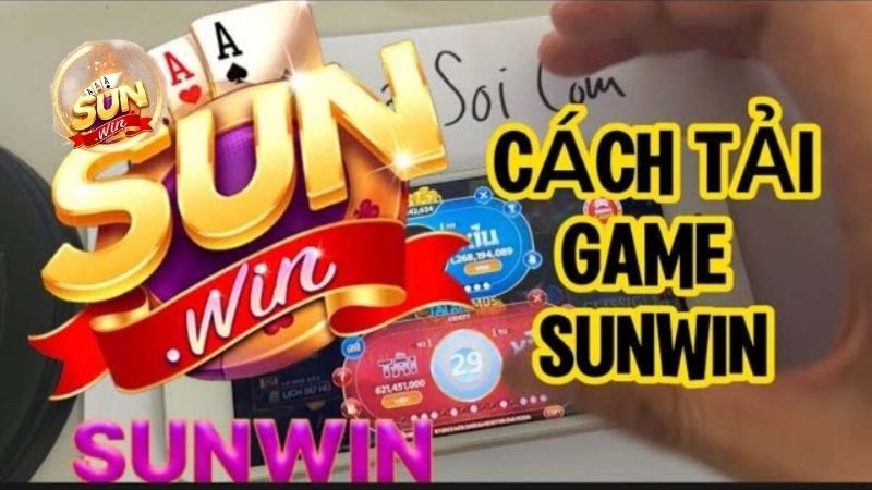 Lợi ích quan trọng khi tải ứng dụng Sunwin về thiết bị