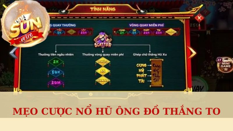 Mẹo chơi ăn thưởng siêu khủng cho anh em