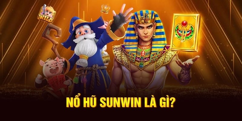 Cổng game Sunwin với đa dạng thiều thể loại game quay hũ hấp dẫn